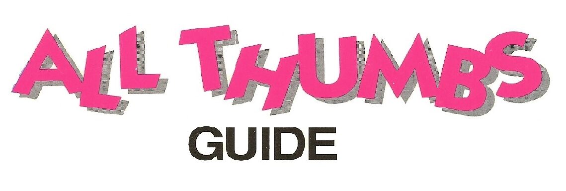All Thumbs Guide